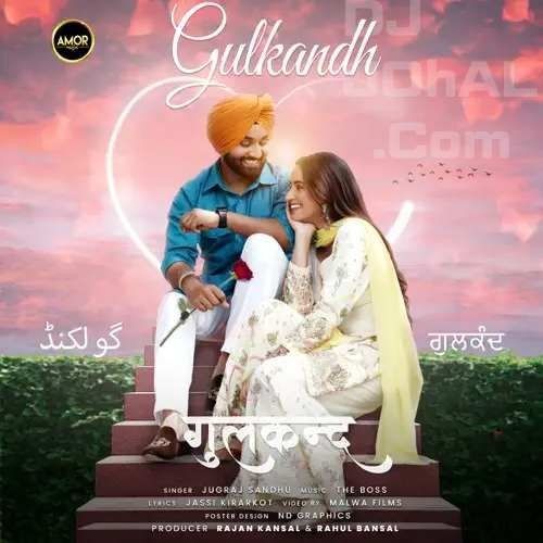 download Gulkandh Jugraj Sandhu mp3 song ringtone, Gulkandh Jugraj Sandhu full album download