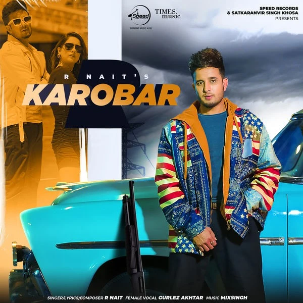 download Karobar R Nait, Gurlez Akhtar mp3 song ringtone, Karobar R Nait, Gurlez Akhtar full album download