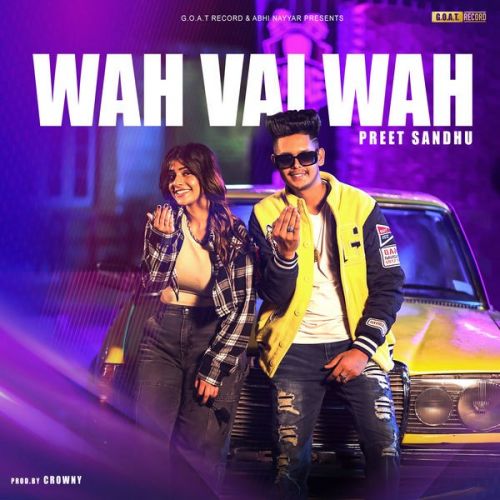 download Wah Vai Wah Preet Sandhu mp3 song ringtone, Wah Vai Wah Preet Sandhu full album download