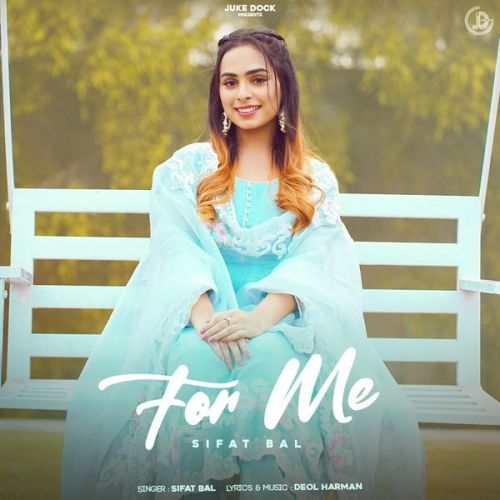 download For Me Sifat Bal mp3 song ringtone, For Me Sifat Bal full album download
