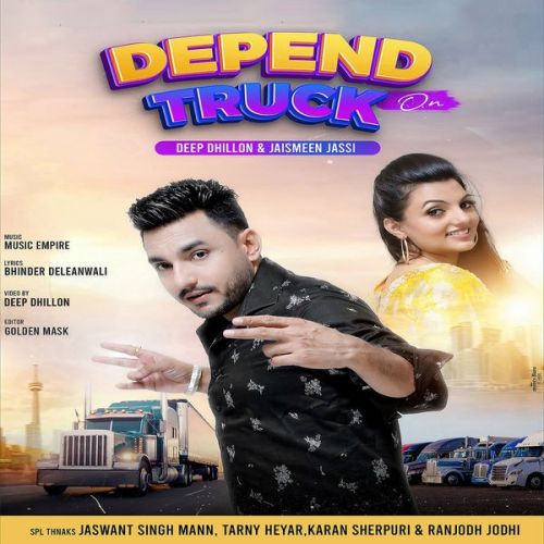 download Depend On Truck Deep Dhillon, Jaismeen Jassi mp3 song ringtone, Depend On Truck Deep Dhillon, Jaismeen Jassi full album download
