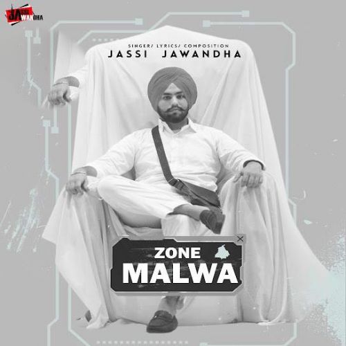 download Zone Malwa Jassi Jawanda mp3 song ringtone, Zone Malwa Jassi Jawanda full album download