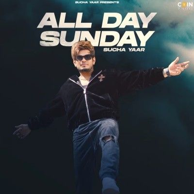 download All Day Sunday Sucha Yaar mp3 song ringtone, All Day Sunday Sucha Yaar full album download