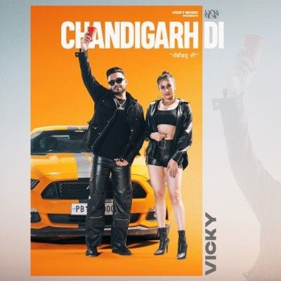 download Chandigarh Di Vicky mp3 song ringtone, Chandigarh Di Vicky full album download