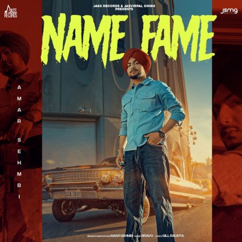download Name Fame Amar Sehmbi mp3 song ringtone, Name Fame Amar Sehmbi full album download