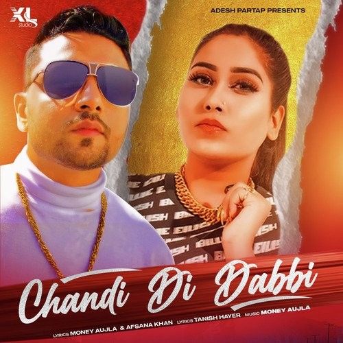 download Chandi Di Dabbi Afsana Khan mp3 song ringtone, Chandi Di Dabbi Afsana Khan full album download