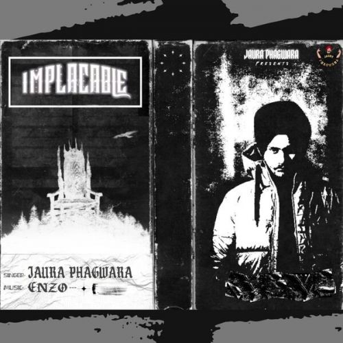 download Implacable Jaura Phagwara mp3 song ringtone, Implacable Jaura Phagwara full album download