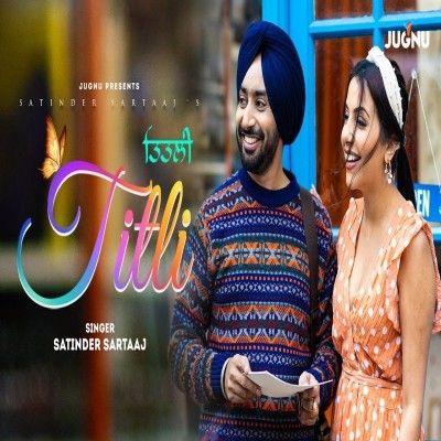 download Titli Satinder Sartaaj mp3 song ringtone, Titli Satinder Sartaaj full album download