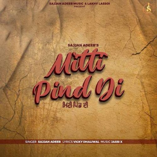 download Mitti Pind Di Sajjan Adeeb mp3 song ringtone, Mitti Pind Di Sajjan Adeeb full album download