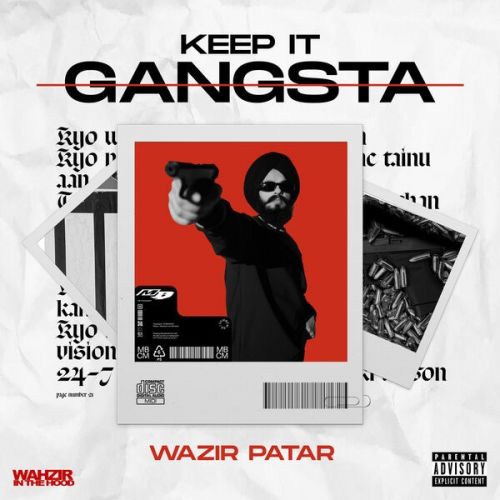 download Chup Chup Wazir Patar mp3 song ringtone, Keep It Gangsta - EP Wazir Patar full album download