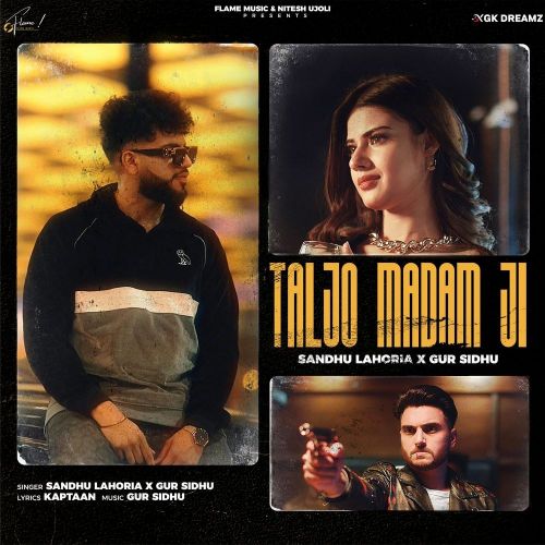 download Taljo Madam Ji Sandhu Lahoria mp3 song ringtone, Taljo Madam Ji Sandhu Lahoria full album download