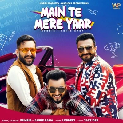 download Main Te Mere Yaar Runbir mp3 song ringtone, Main Te Mere Yaar Runbir full album download