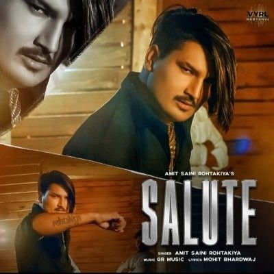 download Salute Amit Saini Rohtakiya mp3 song ringtone, Salute Amit Saini Rohtakiya full album download