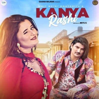 download Kanya Rashi Amit Saini Rohtakiya mp3 song ringtone, Kanya Rashi Amit Saini Rohtakiya full album download