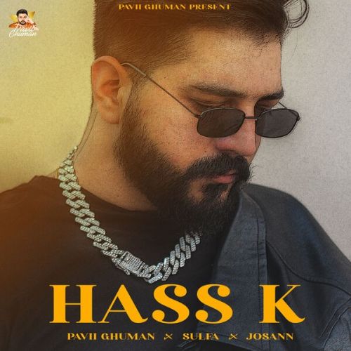 download Hass K Pavii Ghuman mp3 song ringtone, Hass K Pavii Ghuman full album download