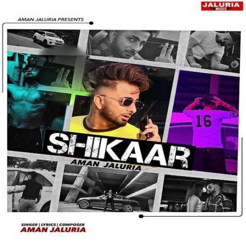 download Shikaar Aman Jaluria mp3 song ringtone, Shikaar Aman Jaluria full album download