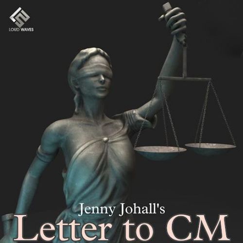 download Letter To CM Jenny Johal mp3 song ringtone, Letter To CM Jenny Johal full album download