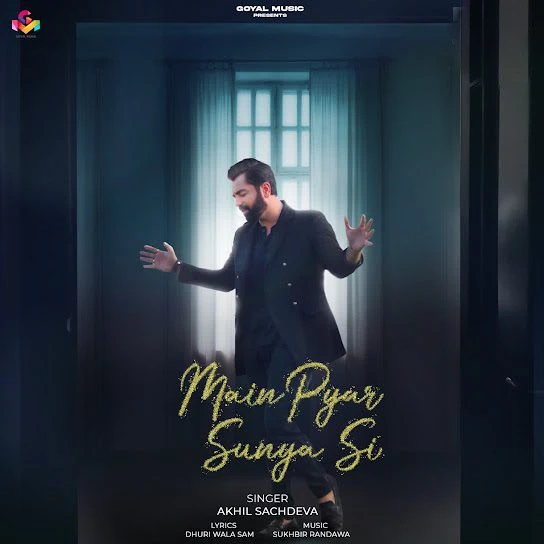 download Main Pyar Sunya Si Akhil Sachdeva mp3 song ringtone, Main Pyar Sunya Si Akhil Sachdeva full album download