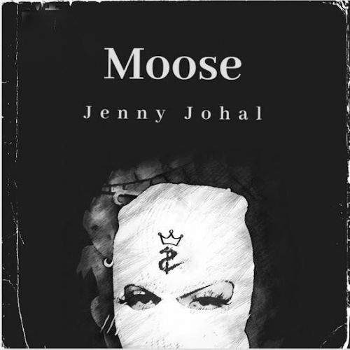 download Moose Jenny Johal mp3 song ringtone, Moose Jenny Johal full album download