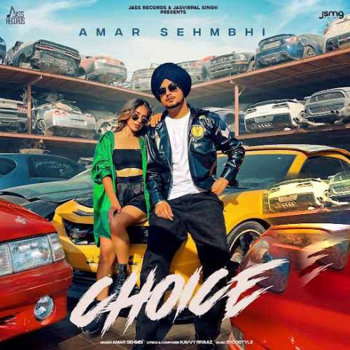 download Choice Amar Sehmbi mp3 song ringtone, Choice Amar Sehmbi full album download