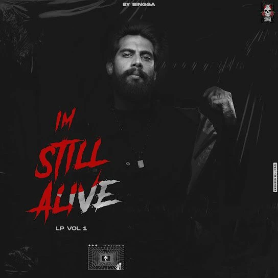 download Gangwar Singga mp3 song ringtone, I M Still Alive (EP) Singga full album download