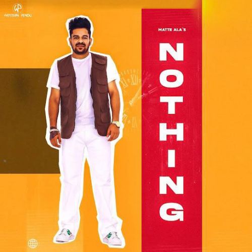 download Nothing Matte Ala mp3 song ringtone, Nothing Matte Ala full album download