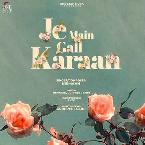 download Je Main Gall Karaan Nirmaan mp3 song ringtone, Je Main Gall Karaan Nirmaan full album download