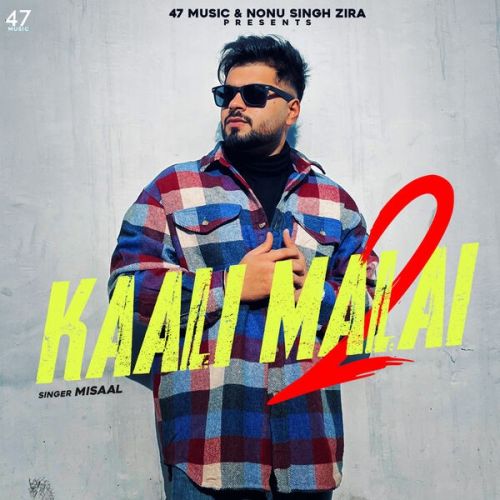 download Kaali Malai 2 Misaal mp3 song ringtone, Kaali Malai 2 Misaal full album download