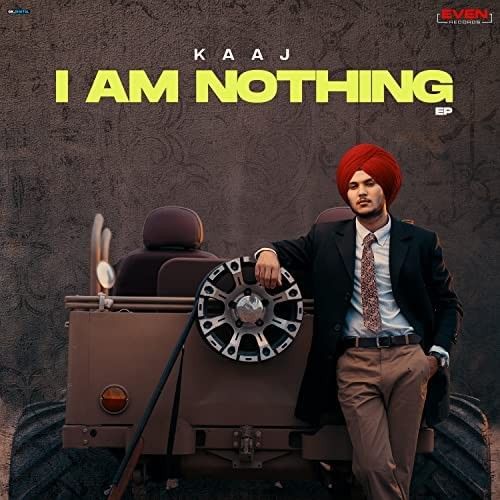 download Canada Kaaj mp3 song ringtone, I Am Nothing (EP) Kaaj full album download