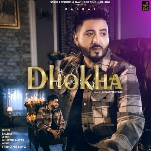 download Dhokha Balraj mp3 song ringtone, Dhokha Balraj full album download