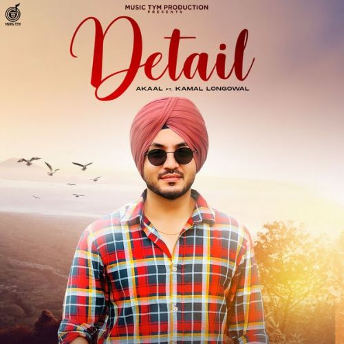 download Detail Akaal mp3 song ringtone, Detail Akaal full album download
