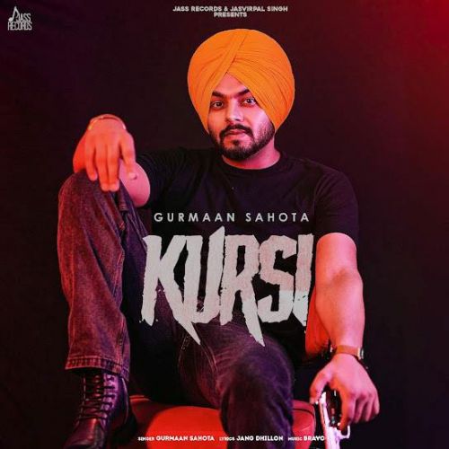 download Kursi Gurmaan Sahota mp3 song ringtone, Kursi Gurmaan Sahota full album download