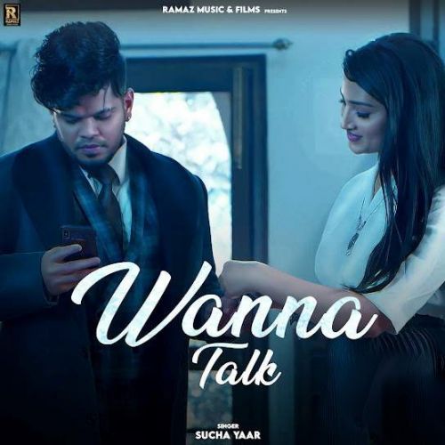download Wanna Talk Sucha Yaar mp3 song ringtone, Wanna Talk Sucha Yaar full album download