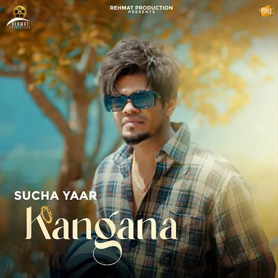 download Kangana Sucha Yaar mp3 song ringtone, Kangana Sucha Yaar full album download