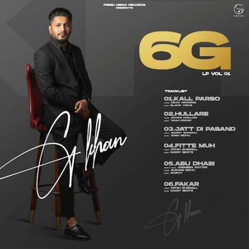 download Fakar G Khan mp3 song ringtone, 6G - EP G Khan full album download