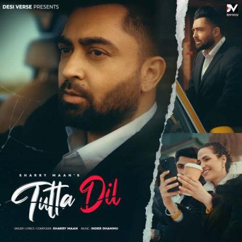 download Tutta Dil Sharry Maan mp3 song ringtone, Tutta Dil Sharry Maan full album download