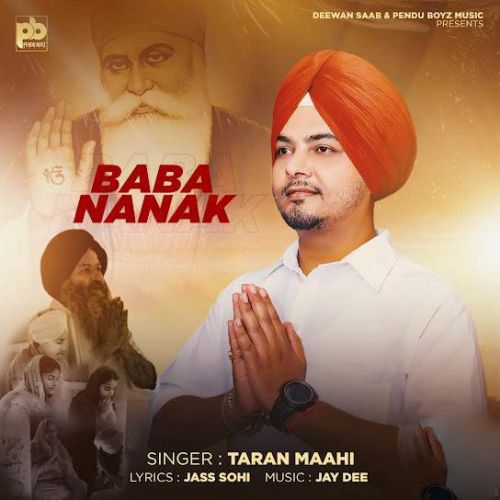 download Baba Nanak Taran Maahi mp3 song ringtone, Baba Nanak Taran Maahi full album download