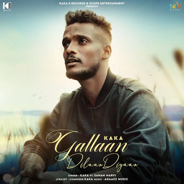 download Gallaan Dilaan Diyaan Kaka mp3 song ringtone, Gallaan Dilaan Diyaan Kaka full album download
