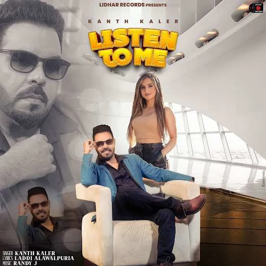 download Listen to Me Kanth Kaler mp3 song ringtone, Listen to Me Kanth Kaler full album download