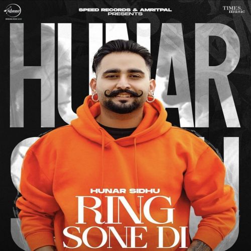 download Ring Sone Di Hunar Sidhu mp3 song ringtone, Ring Sone Di Hunar Sidhu full album download