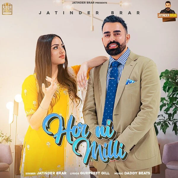 download Hor Ni Milli Jatinder Brar mp3 song ringtone, Hor Ni Milli Jatinder Brar full album download