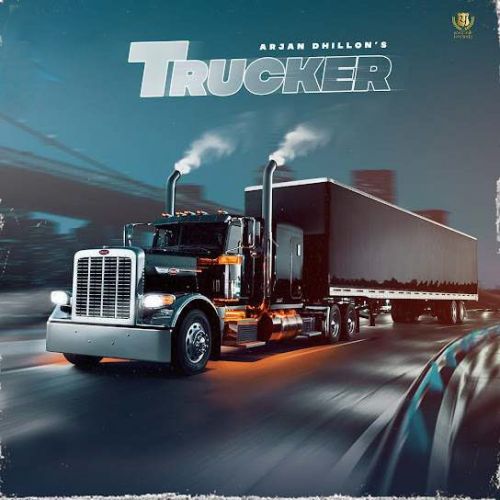download Trucker Arjan Dhillon mp3 song ringtone, Trucker Arjan Dhillon full album download