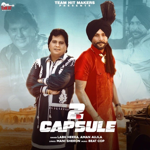 download 2 Capsule Labh Heera, Aman Aujla mp3 song ringtone, 2 Capsule Labh Heera, Aman Aujla full album download