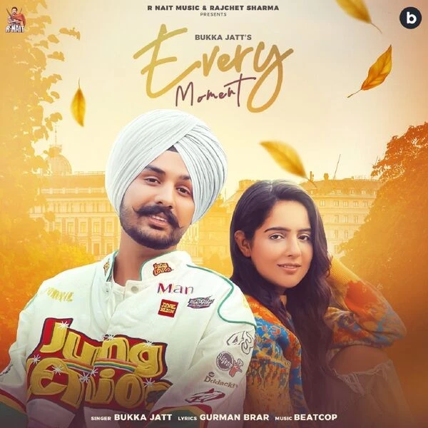 download Every Moment Bukka Jatt mp3 song ringtone, Every Moment Bukka Jatt full album download