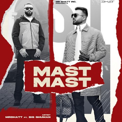 download MAST MAST Mr Dhatt mp3 song ringtone, MAST MAST Mr Dhatt full album download