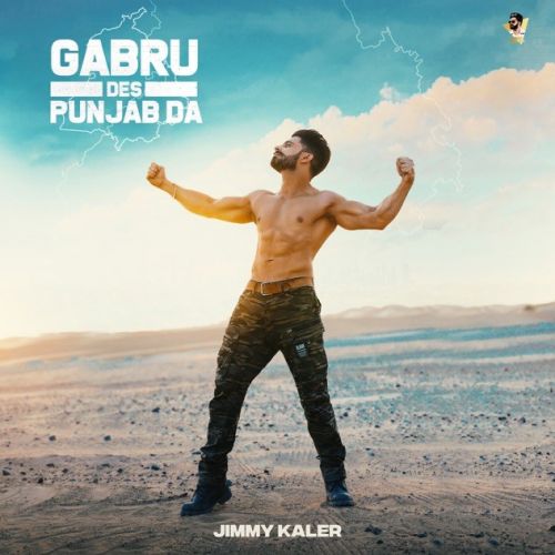 download Gabru Des Punjab Da Jimmy Kaler mp3 song ringtone, Gabru Des Punjab Da Jimmy Kaler full album download