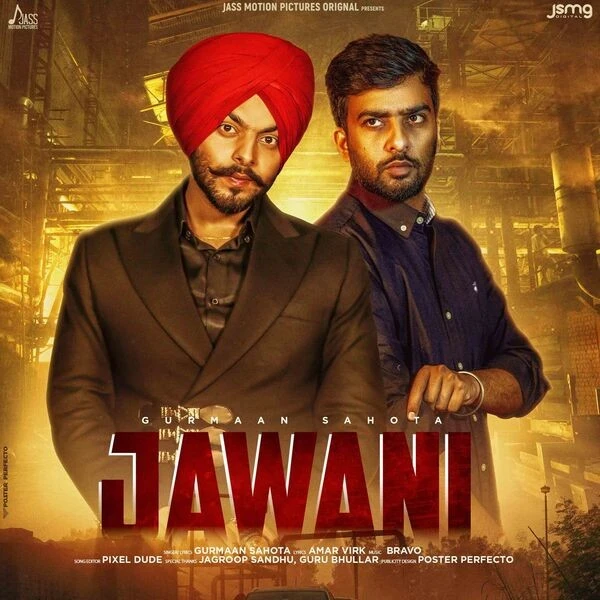 download Jawani Gurmaan Sahota mp3 song ringtone, Jawani Gurmaan Sahota full album download