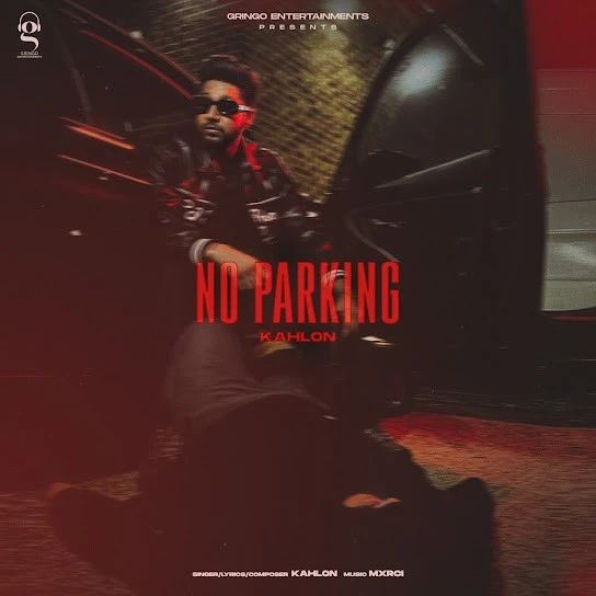 download No Parking Kahlon mp3 song ringtone, No Parking Kahlon full album download