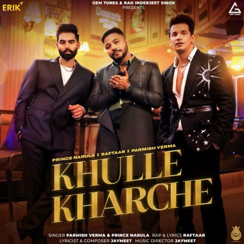 download Khulle Kharche Prince Narula, Parmish Verma mp3 song ringtone, Khulle Kharche Prince Narula, Parmish Verma full album download