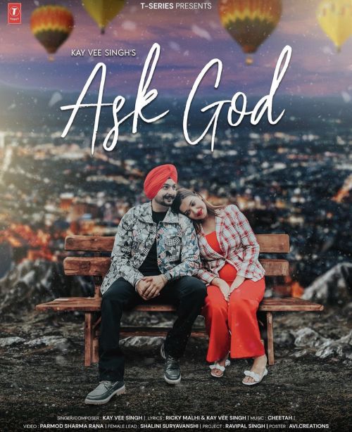 download Ask God Kay Vee Singh mp3 song ringtone, Ask God Kay Vee Singh full album download